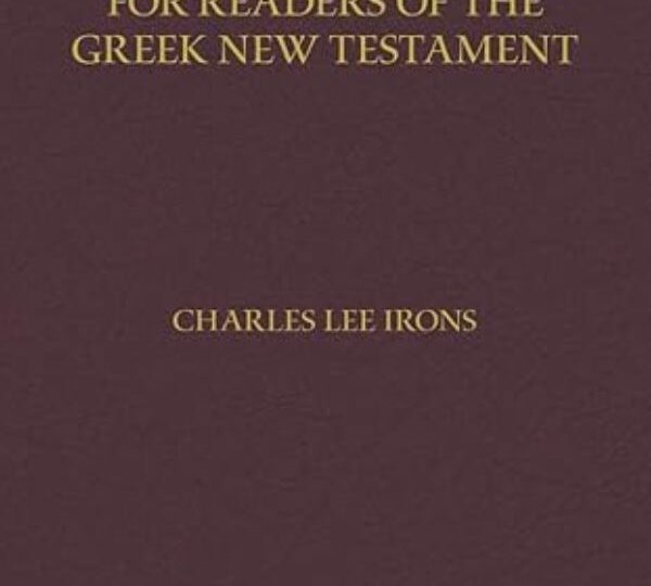 A Syntax Guide for Readers of the Greek New Testament. cover