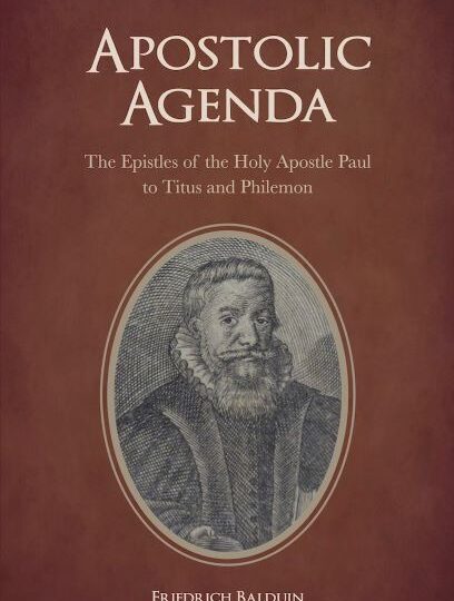 Apostolic Agenda: The Epistles of the Holy Apostle Paul to Titus and Philemon cover