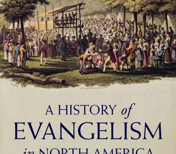 A History of Evangelism in North America cover