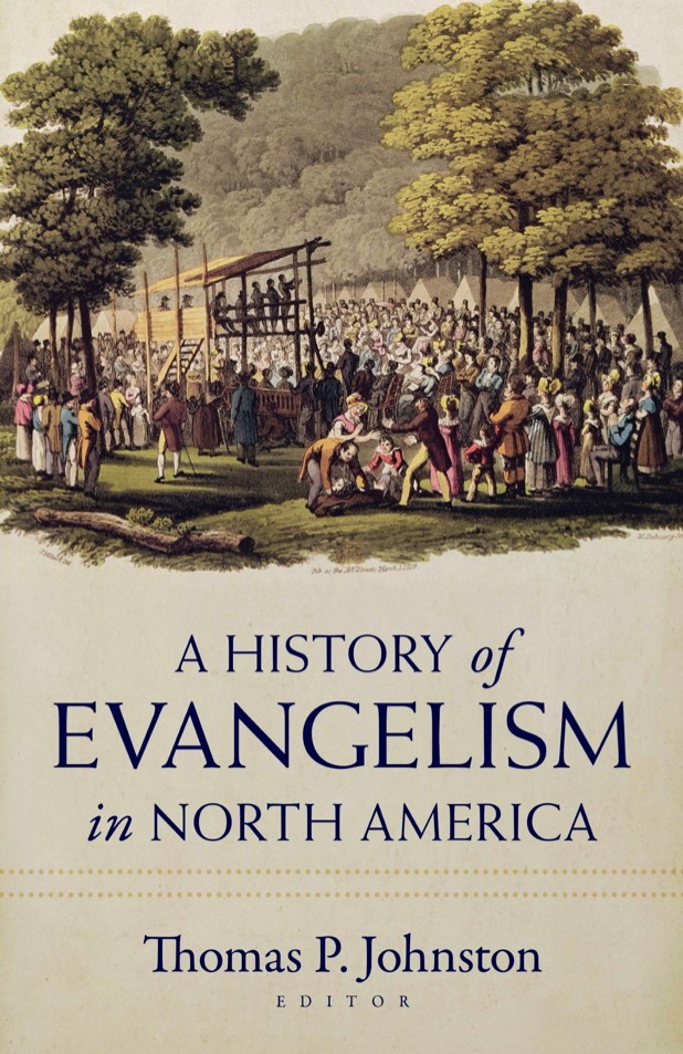 A History of Evangelism in North America cover