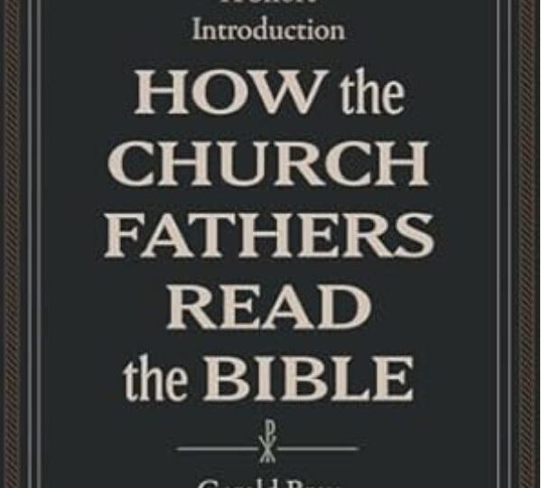 How the Church Fathers Read the Bible: A Short Introduction cover
