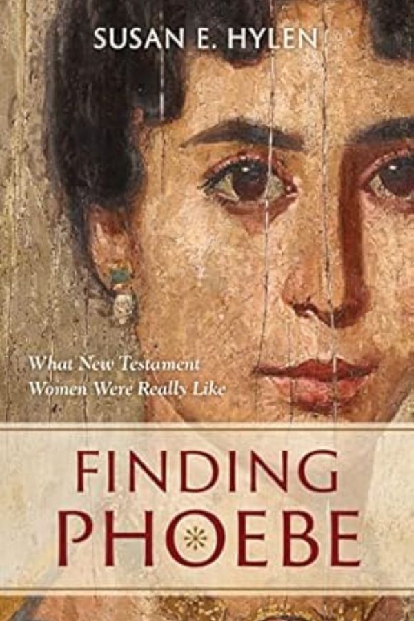 Finding Phoebe: What New Testament Women Were Really Like cover
