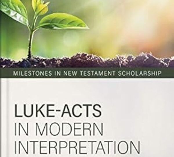 Luke-Acts in Modern Interpretation cover