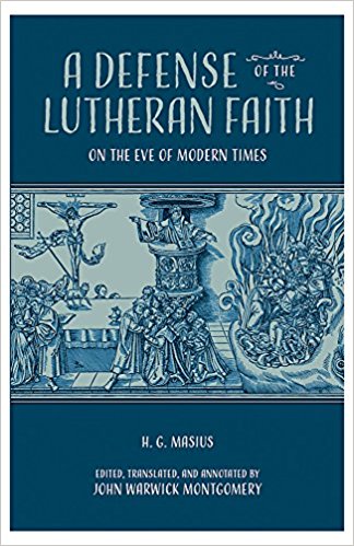 A Defense of the Lutheran Faith cover