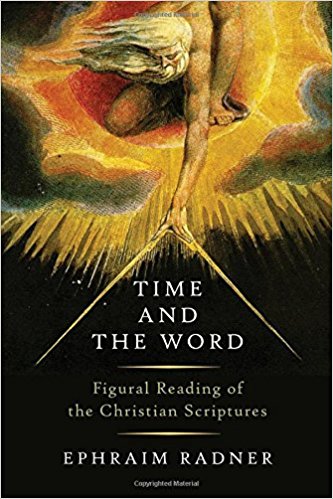 Time and the Word: Figural Reading of the Christian Scriptures cover