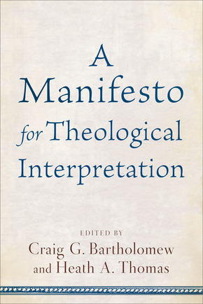 A Manifesto for Theological Interpretation cover
