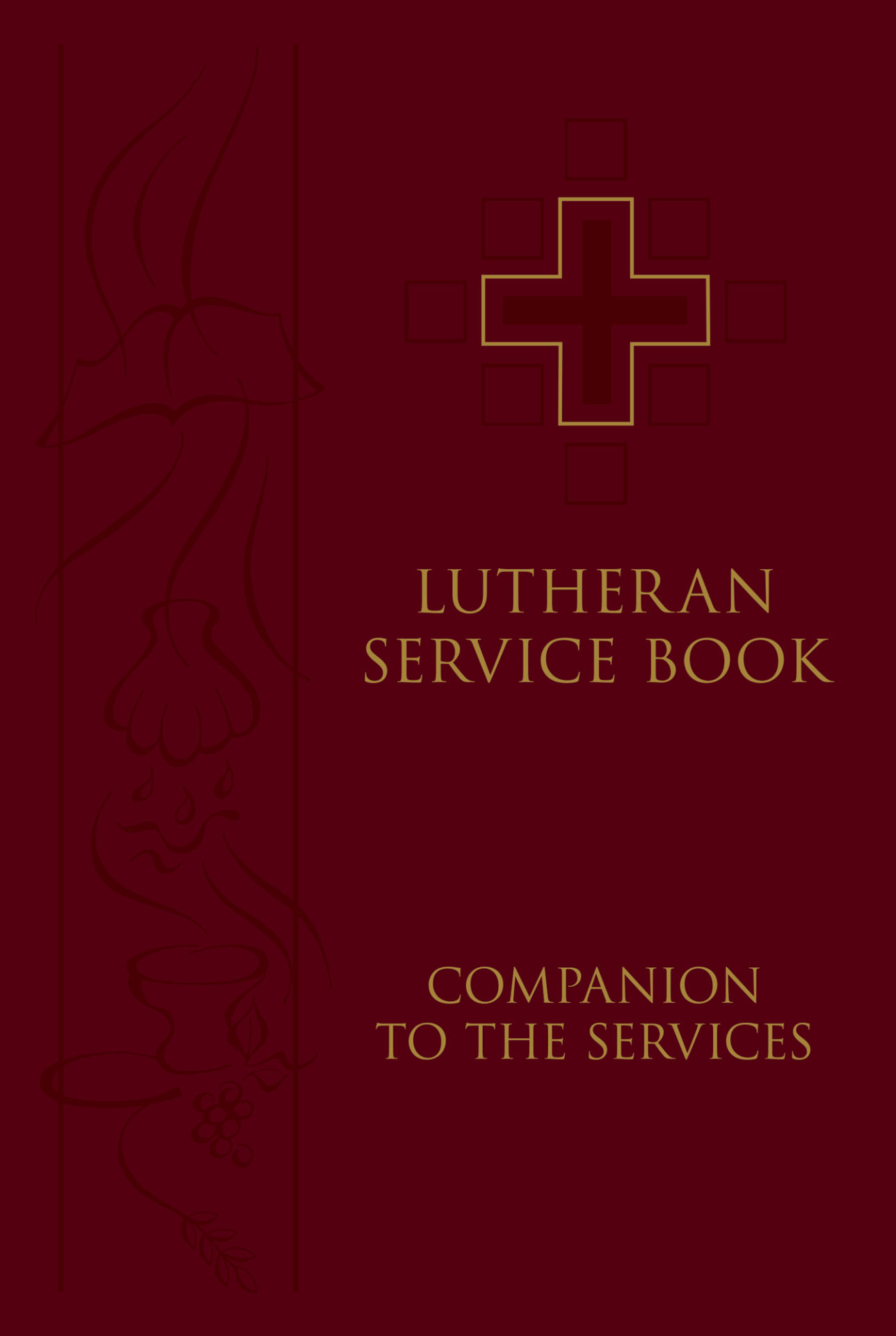 Lutheran Service Book: Companion to the Services cover